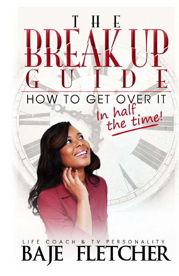 The Break Up Guide by Baje Fletcher, Paperback | Indigo Chapters