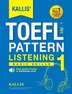 KALLIS' TOEFL iBT Pattern Listening 1 by Kallis Kallis, Paperback | Indigo Chapters