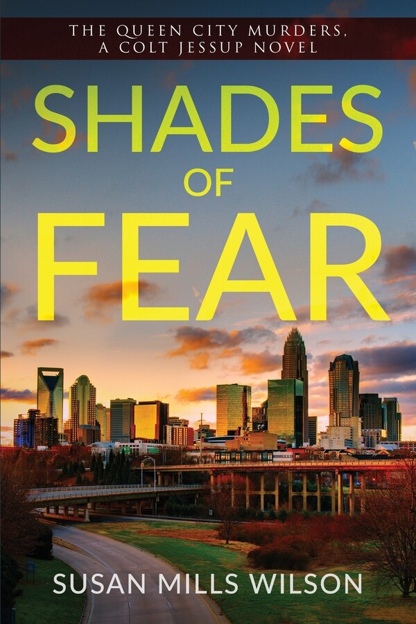 Shades of Fear by Susan Mills Wilson, Paperback | Indigo Chapters