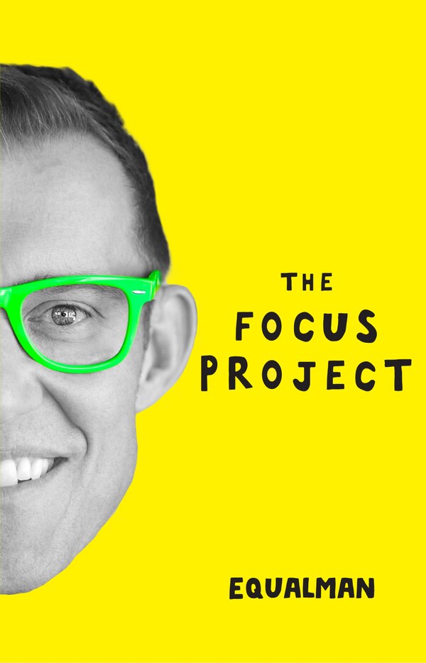 The Focus Project by Erik Qualman, Hardcover | Indigo Chapters