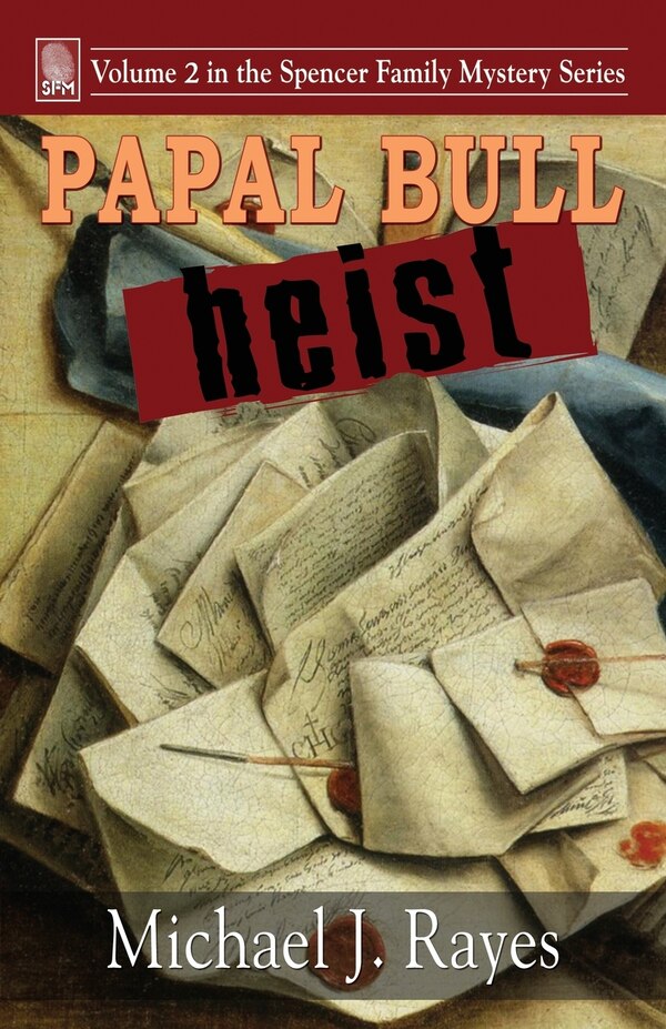 Papal Bull Heist by Michael J Rayes, Paperback | Indigo Chapters