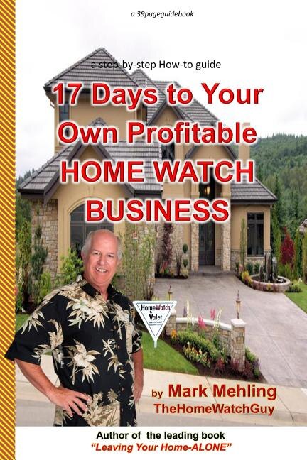 17 Days To Your Own Profitable Home Watch Business by Mark Mehling, Paperback | Indigo Chapters