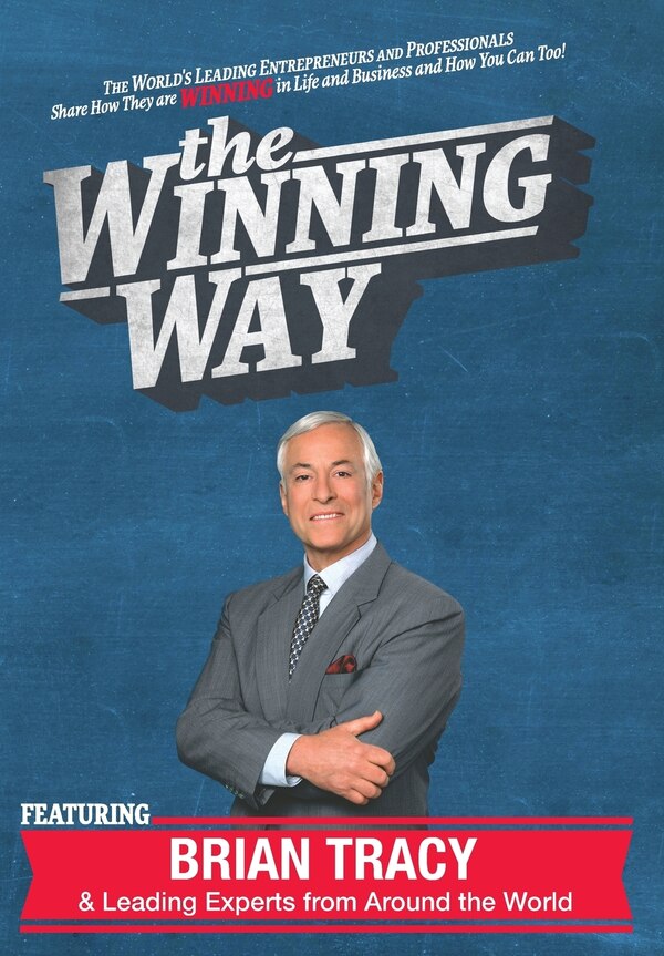 The Winning Way by Brian Tracy, Hardcover | Indigo Chapters