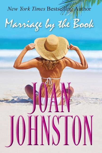 Marriage By The Book by Joan Johnston, Paperback | Indigo Chapters