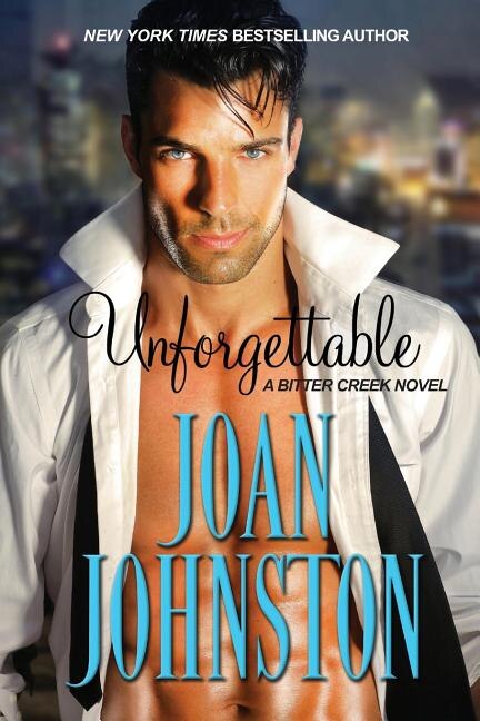 Unforgettable by Joan Johnston, Paperback | Indigo Chapters