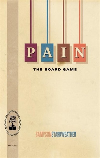 Pain: The Board Game by Sampson Starkweather, Paperback | Indigo Chapters