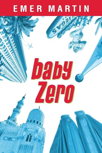 Baby Zero by Emer Martin, Paperback | Indigo Chapters