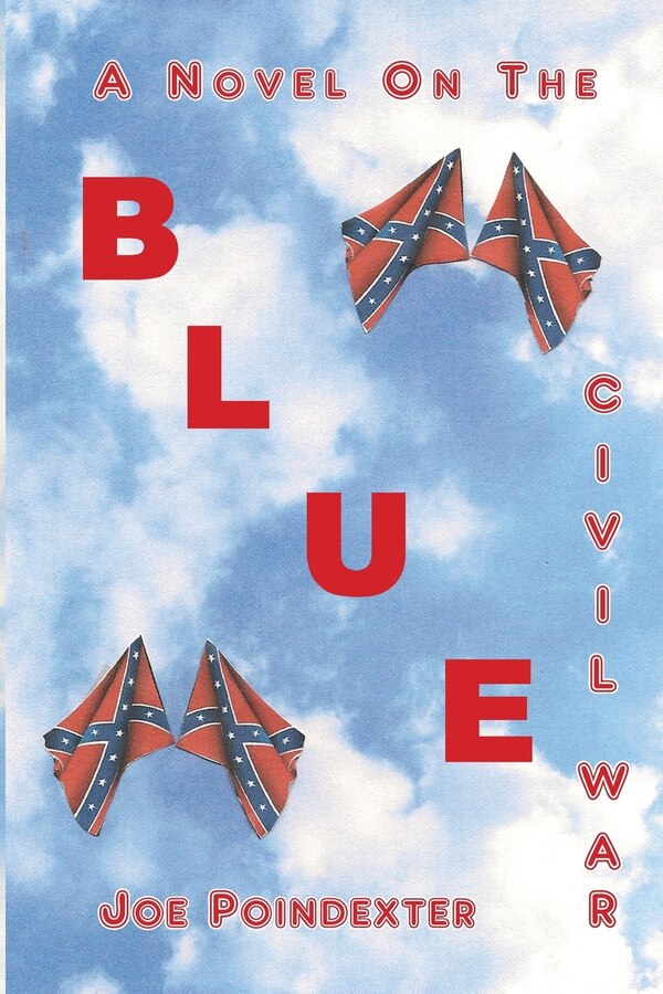 Blue by Joe Poindexter, Paperback | Indigo Chapters