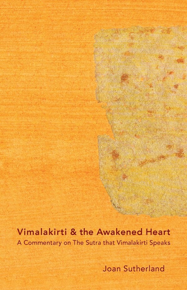 Vimalakirti & the Awakened Heart by Joan Sutherland Roshi, Paperback | Indigo Chapters