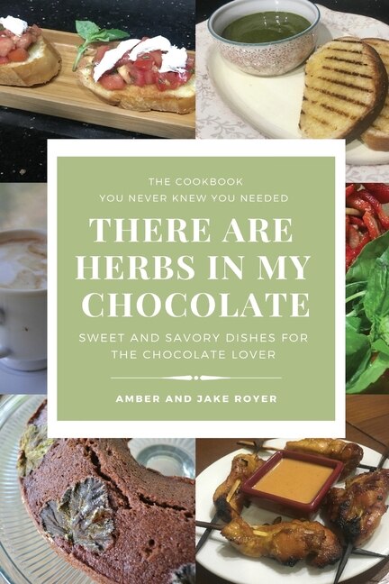 There Are Herbs In My Chocolate by Amber Royer, Paperback | Indigo Chapters