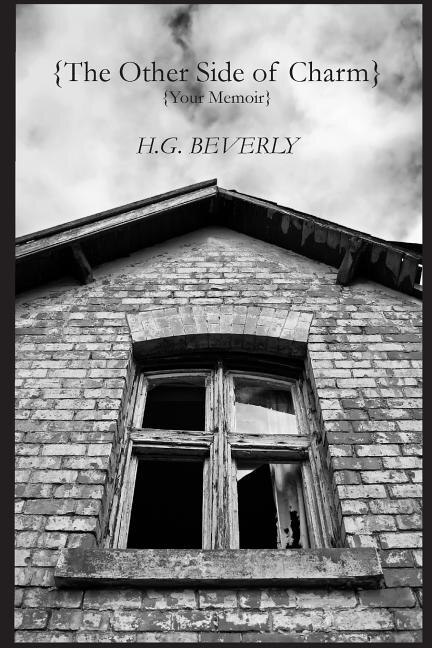 The Other Side of Charm by H G Beverly, Paperback | Indigo Chapters