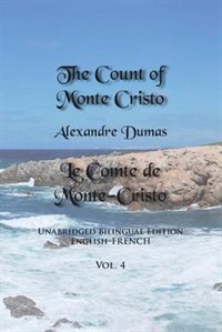 The Count of Monte Cristo Volume 4 by Alexandre Dumas, Paperback | Indigo Chapters