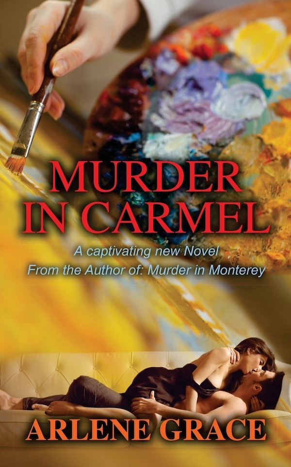 Murder in Carmel by Arlene Grace, Paperback | Indigo Chapters