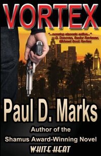 Vortex by Paul D Marks, Paperback | Indigo Chapters