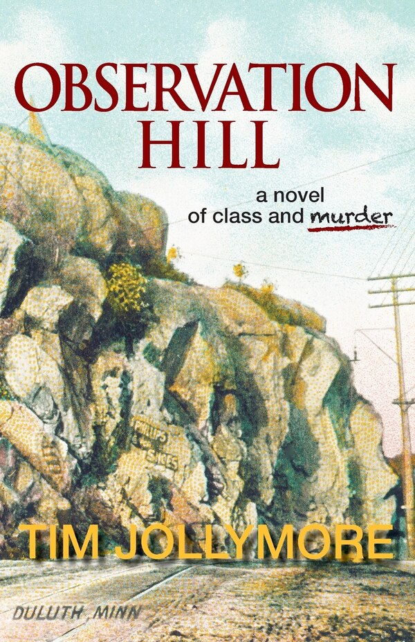 Observation Hill by Tim Jollymore, Paperback | Indigo Chapters