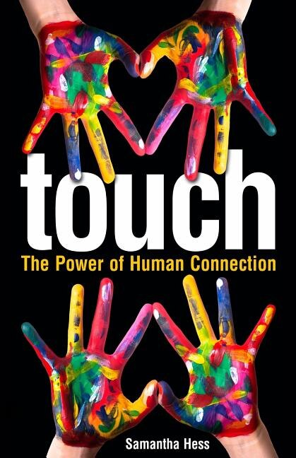 Touch by Samantha Hess, Paperback | Indigo Chapters