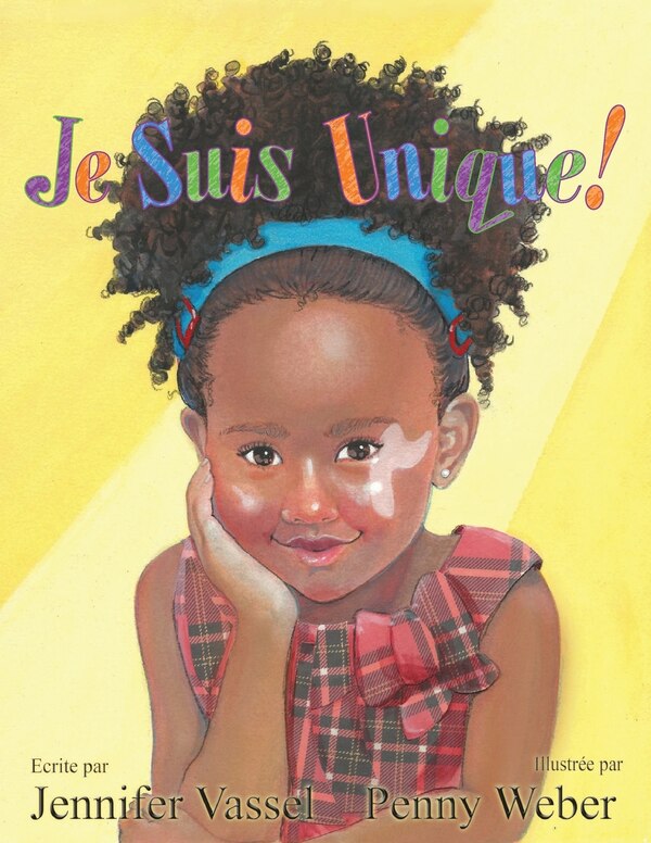 Je Suis Unique by Jennifer D Vassel, Paperback | Indigo Chapters