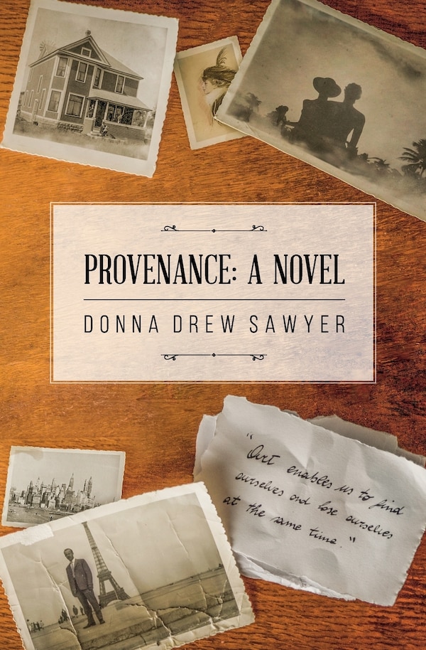 Provenance by Donna Drew Sawyer, Paperback | Indigo Chapters
