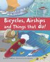Bicycles Airships and Things That Go by Bernie McAllister, Paperback | Indigo Chapters