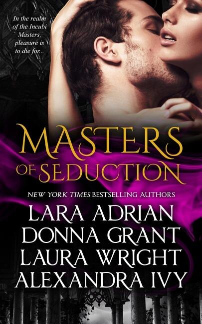 Masters of Seduction by Donna Grant, Paperback | Indigo Chapters