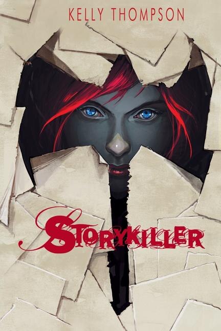 Storykiller by Kelly Thompson, Paperback | Indigo Chapters