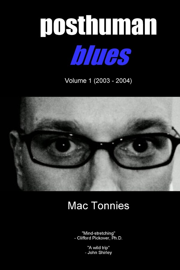 Posthuman Blues by Mac Tonnies, Paperback | Indigo Chapters