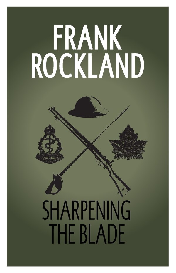 Sharpening The Blade by Frank Rockland, Paperback | Indigo Chapters