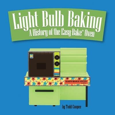 Light Bulb Baking by Todd Coopee, Paperback | Indigo Chapters