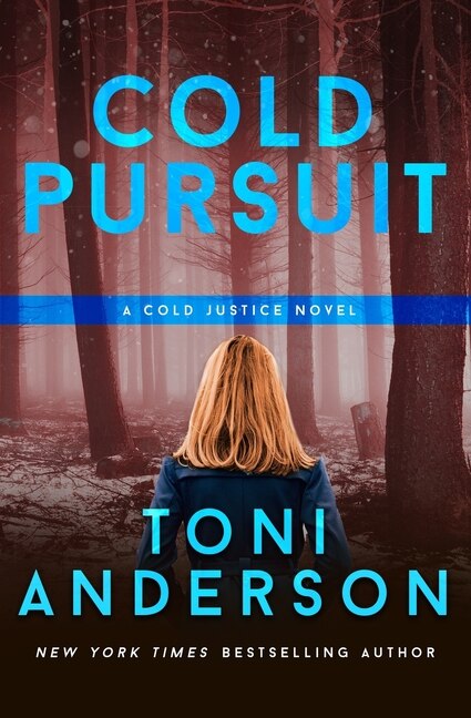 Cold Pursuit by Toni Anderson, Paperback | Indigo Chapters