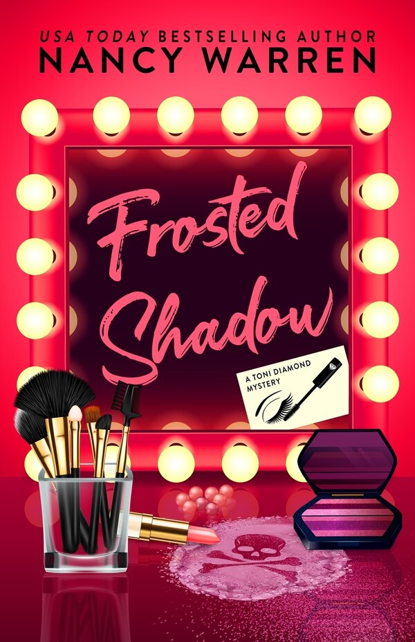 Frosted Shadow A Toni Diamond Mystery by Nancy Warren, Paperback | Indigo Chapters