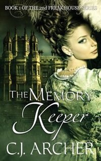 The Memory Keeper by C J Archer, Paperback | Indigo Chapters