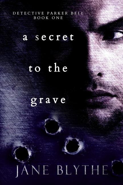 A Secret to the Grave by Jane Blythe, Paperback | Indigo Chapters