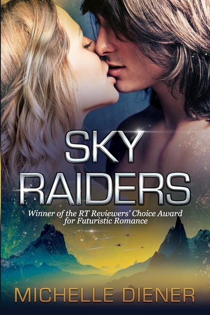 Sky Raiders by Michelle Diener, Paperback | Indigo Chapters