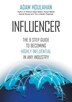 INFLUENCER by Adam Houlahan, Paperback | Indigo Chapters