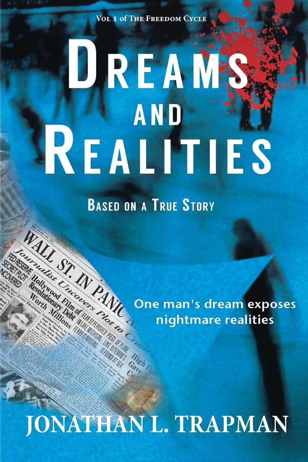Dreams and Realities by Jonathan L Trapman, Paperback | Indigo Chapters