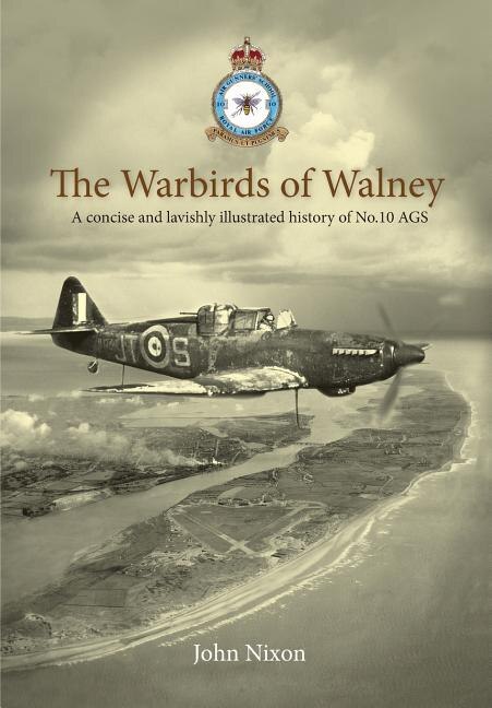 The Warbirds of Walney by John Nixon, Paperback | Indigo Chapters