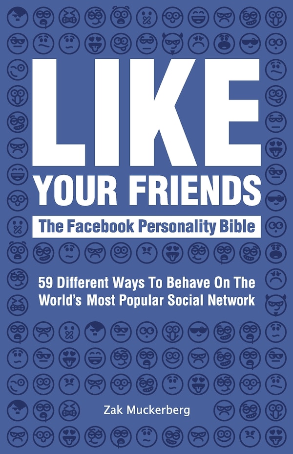 Like Your Friends by Zak Muckerberg, Paperback | Indigo Chapters