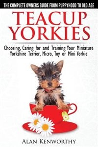 Teacup Yorkies | Indigo Chapters