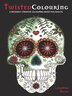 Twisted Colouring by Leighton Noyes, Paperback | Indigo Chapters