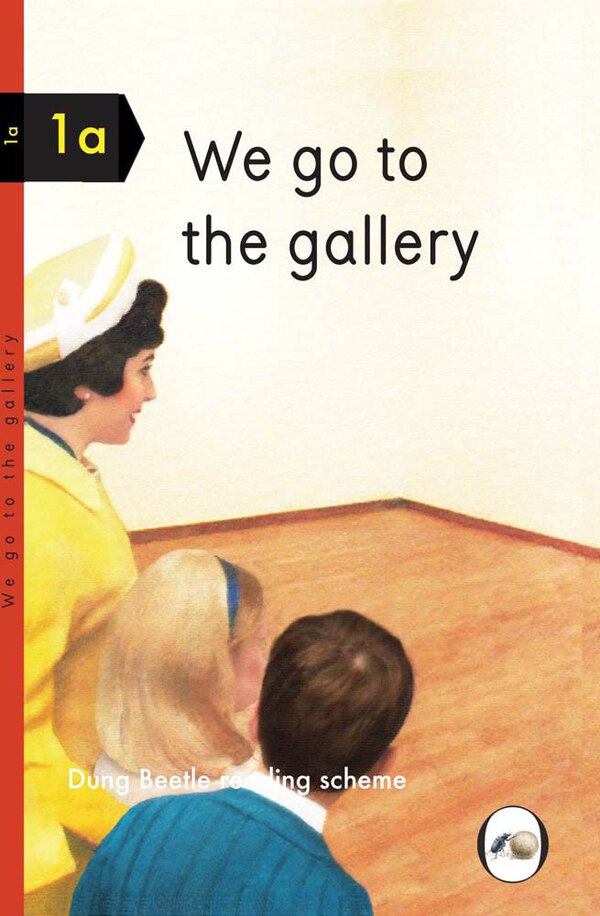 We Go to the Gallery by Miriam Elia, Hardcover | Indigo Chapters