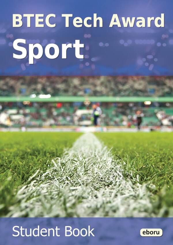 BTEC Tech Award Sport by Eboru Publishing, Paperback | Indigo Chapters