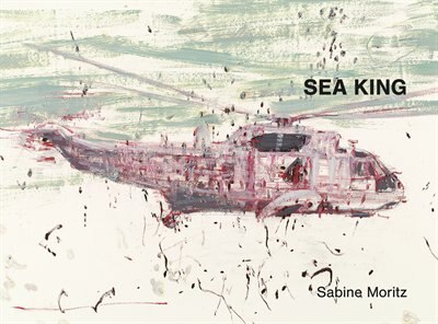Sabine Moritz: Sea King, Paperback | Indigo Chapters