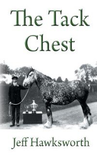 The Tack Chest by Jeff Hawksworth, Paperback | Indigo Chapters