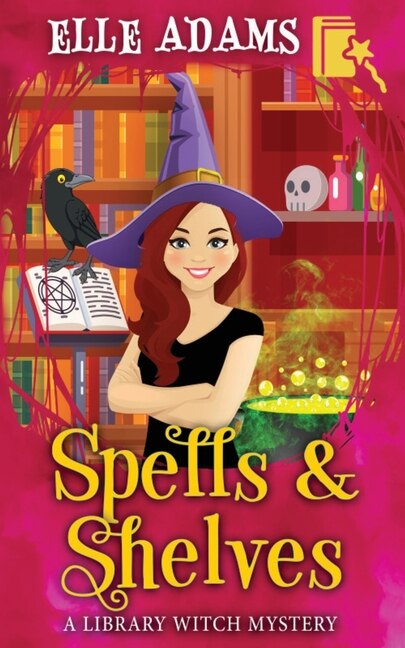 Spells & Shelves by Elle Adams, Paperback | Indigo Chapters