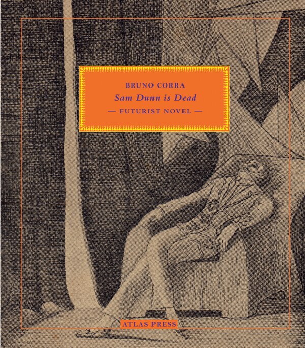 Sam Dunn is Dead by Bruno Corra, Paperback | Indigo Chapters