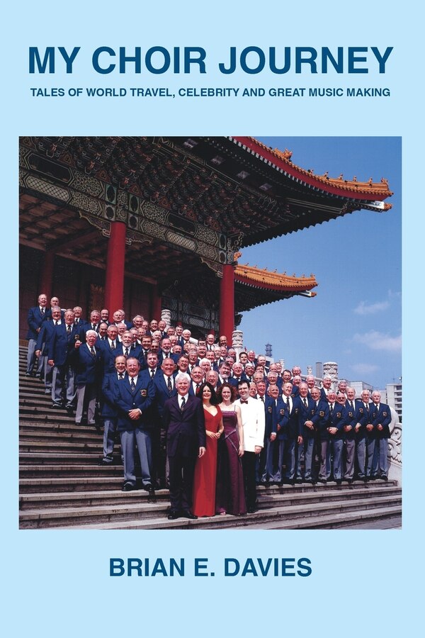 My Choir Journey by Brian E Davies, Paperback | Indigo Chapters