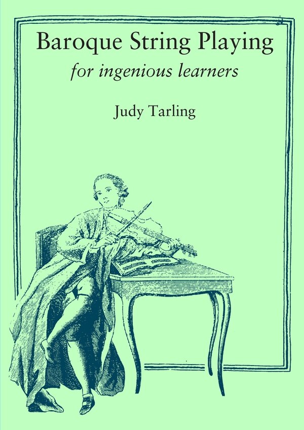 Baroque String Playing for ingenious learners by Judy Tarling, Paperback | Indigo Chapters