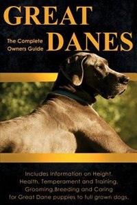 Great Danes by Peter Dolan, Paperback | Indigo Chapters