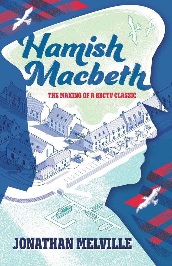 Hamish Macbeth by Jonathan Melville, Paperback | Indigo Chapters