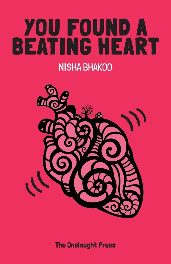 You Found a Beating Heart by Nisha Bhakoo, Paperback | Indigo Chapters